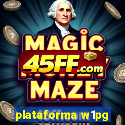 plataforma w1pg